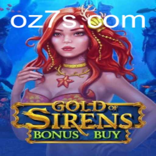 GoldofSirensBonusBuy: Um Mergulho no Mundo Fascinante do Jogo
