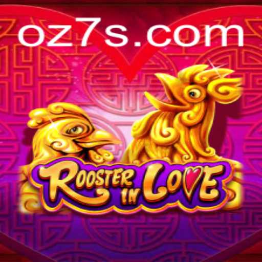 RoosterInLove: Um Mergulho no Fascinante Mundo do Jogo 